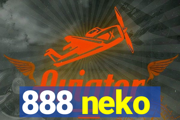 888 neko